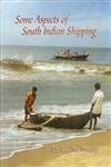 Some Aspect of South Indian Shipping