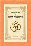 Stock image for The Six System of Indian Philosophy for sale by Vedams eBooks (P) Ltd