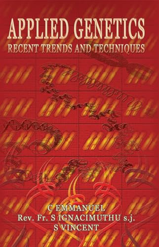 Stock image for Applied Genetics: Recent Trends and Techniques for sale by Books in my Basket