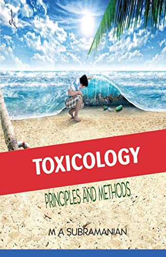 Imagen de archivo de Toxicology: Principles and Methods-Second Revised Edition a la venta por Books in my Basket