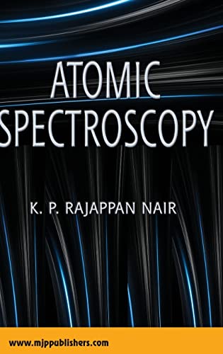 9788180940897: Atomic Spectroscopy