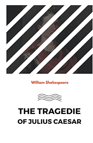 9788180943300: THE TRAGEDIE OF JULIUS CAESAR