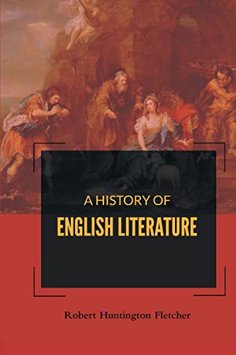 Imagen de archivo de A HISTORY OF ENGLISH LITERATURE a la venta por GF Books, Inc.