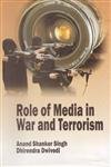 9788180966019: Role of Media in War and Terrorism