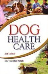 Stock image for Dog Health Care for sale by Books in my Basket