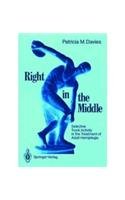 Imagen de archivo de Right in the Middle Selective Trunk Activity in the Treatment of Adult Hemiplegia a la venta por dsmbooks