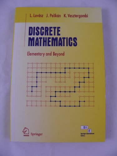 9788181280657: Discrete Mathematics: Elementary and Beyond [Paperback]
