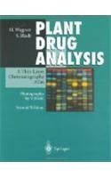 Plant Drug Analysis: A Thin Layer Chromatography Atlas 2nd edn