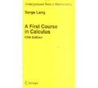 A First Course in Calculus 5e (9788181282408) by Lang Serg