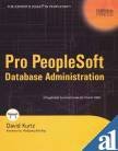 Pro Peoplesoft Database Administration (9788181282446) by Kurtz