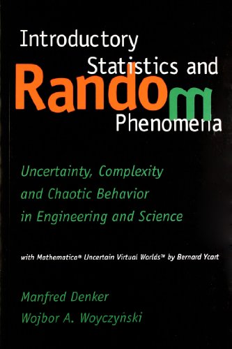 9788181282613: Introductory Statistics and Random Phenomena: Uncertainty, Complexity and Chaotic Behavior in Engineering and Science