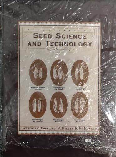 9788181283504: Principles of Seed Science and Technology, 4e [Paperback] [Jan 01, 2005] Lawrence O. Copeland