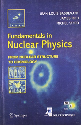 9788181285034: Fundamentals of Nuclear Physics: From Nuclear Structure to Cosmology