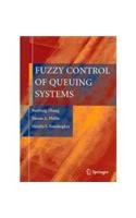 Fuzzy Control of Queuing Systems (9788181285119) by Zhang, Runtong