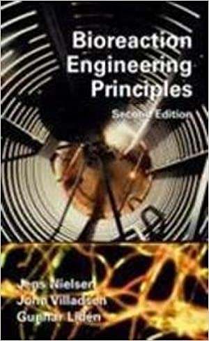 Bioreaction Engineering Principles, 2e (9788181286338) by Jens Nielsen