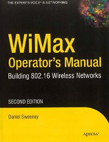 9788181286444: WiMax Operator's Manual: Building 802.16 Wireless Networks
