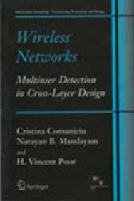 Stock image for Wireless Networks Multiusers Detection in Cross Layer Design for sale by Majestic Books