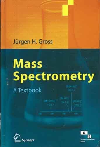 9788181286857: Mass Spectrometry: A Textbook