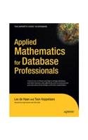 Imagen de archivo de Applied Mathematics for Database Professionals a la venta por Books Puddle