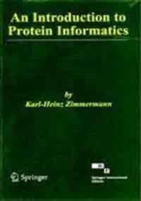 9788181287595: An Introduction to Protein Informatics