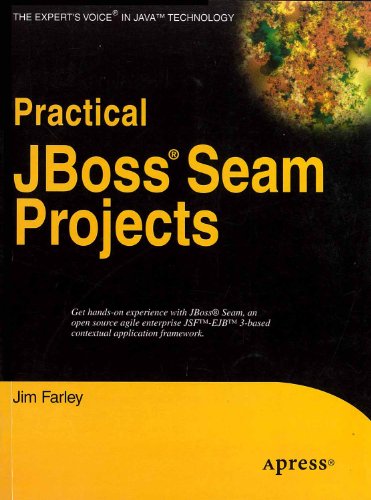 9788181287984: Practical JBoss Seam Projects