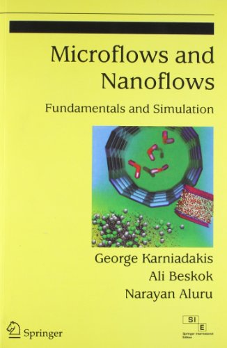9788181288066: Microflows and Nanoflows–Fundamentals and Simulation
