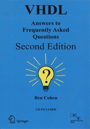 VHDL Answers to Frequently Asked Questions, 2e (9788181288134) by Ben Cohen