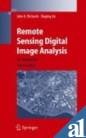 9788181288660: REMOTE SENSING DIGITAL IMAGE ANALYSIS: AN INTRODUCTION, 4TH EDITION [Paperback] [Jul 06, 2010] RICHARDS JOHN A. ET.AL