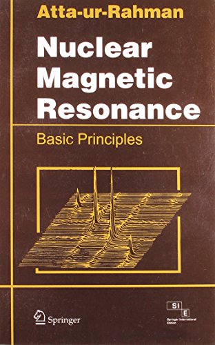 Imagen de archivo de NUCLEAR MAGNETIC RESONANCE: BASIC PRINCIPLES a la venta por Kanic Books