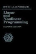 Linear and Nonlinear Programming (9788181289346) by David G Luenberger