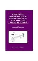 Stock image for Radiowave Propagation and Smart Antennas for Wireless Communications for sale by dsmbooks