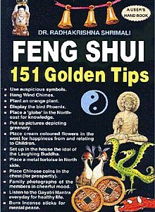 Beispielbild fr Feng Shui 151 golden tips : a trouble-shooter for common men / zum Verkauf von Zoom Books Company