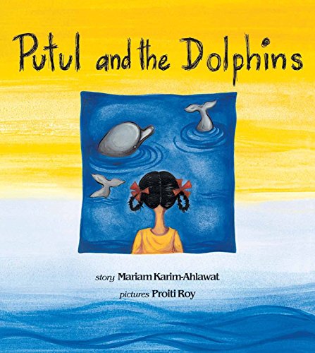 Stock image for Putul and the Dolphin for sale by Shalimar Books