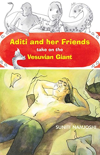 Stock image for Aditi and Her Friends Take on the Vesuvian Giant for sale by Books Puddle