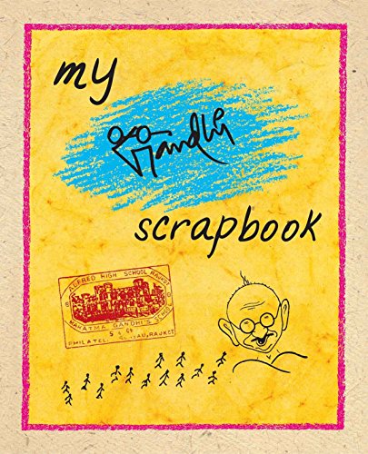 Stock image for My Gandhi Scrapbook for sale by Wonder Book