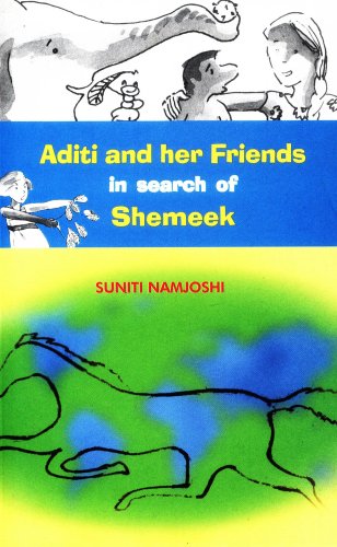 Stock image for Aditi And Her Friends In Search Of Shemeek for sale by Books Puddle