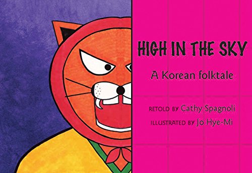 Stock image for High in the Sky: A Korean Folktale for sale by Shalimar Books