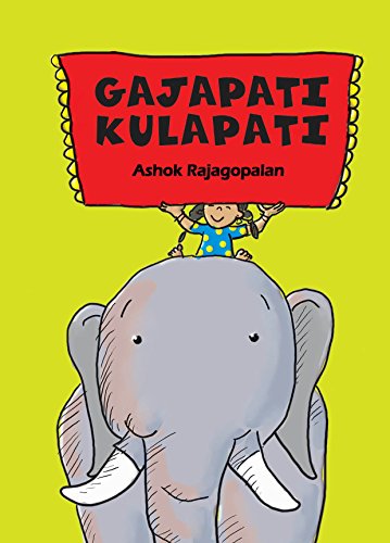 9788181468352: GAJAPATI KULAPATI [Paperback] [Jan 01, 2010] Ashok Rajagopalan [Paperback] [Jan 01, 2017] Ashok Rajagopalan