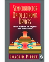 9788181476395: Semiconductor Optoelectronic Devices: Introduction To Physics And Simulation