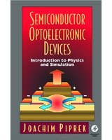 9788181476395: Semi Conductor Optoelectronic Devices: Introduction to Physics and Simulation