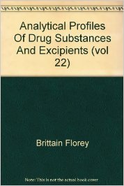 Imagen de archivo de Analytical Profiles Of Drug Substances And Excipients Volume 22 a la venta por Books in my Basket