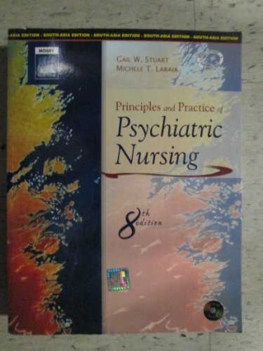 Imagen de archivo de Principles & Practice of Psychiatric Nursing a la venta por SecondSale