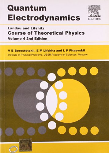 Imagen de archivo de Course Of Theoretical Physics Vol 4 Quantum Electrodynamics 2Ed (Pb 2020) a la venta por Kanic Books