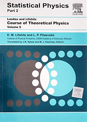 Imagen de archivo de Course Of Theoretical Physics Vol. 9 Statistical Physics Part2 a la venta por Books in my Basket