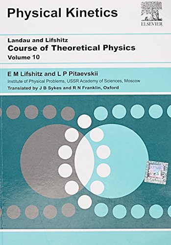 Stock image for Course Of Theoretical Physics Vol. 10 Physical Kinetics for sale by Books in my Basket