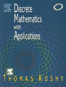 Imagen de archivo de Discrete Mathematics With Applications a la venta por Books in my Basket