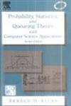 9788181479716: Probability, Statistics and Queuing Theory with Computer Science Applications