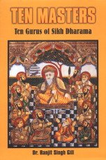9788181500076: Ten Masters: Ten Gurus of Sikh Dharma