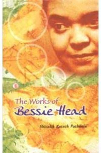 Works of Bessie Head - Shivalik Katoch Pathania