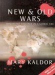 Imagen de archivo de New and Old Wars: Organized Violence in a Global Era a la venta por Vedams eBooks (P) Ltd